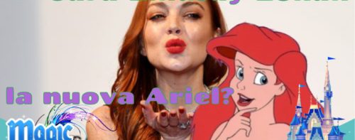 Sarà Lindsay Lohan la nuova Ariel?