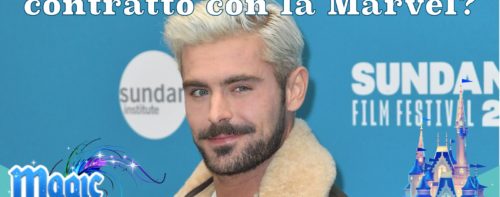 Zac Efron vicino ad un contratto con la Marvel?