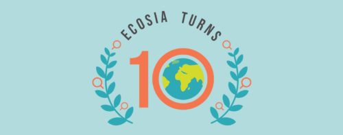 Ecosia: 10 anni di ricerche e riforestazione